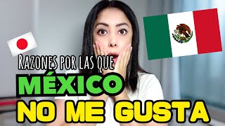 Soy JAPONESA y NO ME GUSTA MÉXICO mis razones CAS [upl. by Idolla]