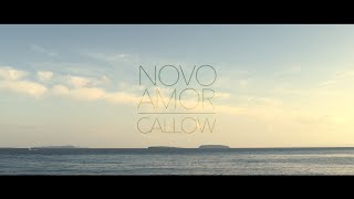 Novo Amor  Callow official video [upl. by Emiline]