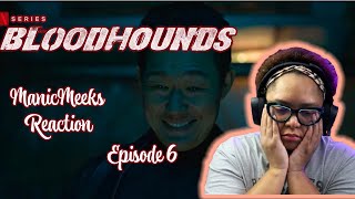 Bloodhounds Episode 6 Reaction  I ALMOST STOPPED WATCHING [upl. by Einial]