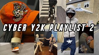 Cyber Y2k Playlist pt2 [upl. by Susie]