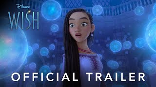 Official Trailer  Wish  Disney UK [upl. by Mooney]