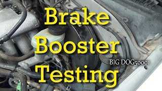 How to Test For a Bad Brake Booster  Brake Booster Testing [upl. by Ahsai]