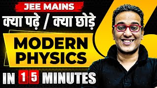 Complete MODERN PHYSICS in just 15 MINUTES  JEE Main 2024 [upl. by Nylra307]