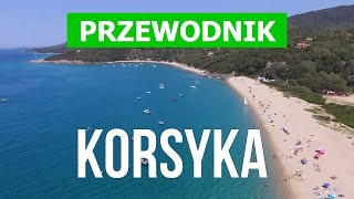 Wakacje na Korsyka  Ajaccio Calvi Bonifacio Bastia  wideo 4k  Francja wyspy Korsyka [upl. by Ybbor]