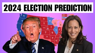 My SHOCKING New 2024 Presidential Election Prediction  Harris vs Trump [upl. by Ferdinand]