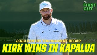 Chris Kirk Wins the Birdiefest at Kapalua  2024 SENTRY Tournament Recap  The First Cut Podcast [upl. by Kristyn201]