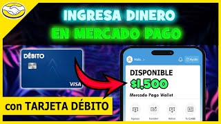 Cómo INGRESAR Dinero a Mercado Pago con Tarjeta de DÉBITO [upl. by Veljkov192]