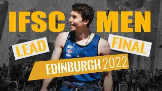 IFSC Lead men final Edinburgh 2022 [upl. by Nivre]