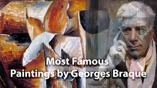 Most Famous Paintings by Georges Braque [upl. by Auqenahs]