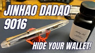 Fountain Pen Review Jinhao Dadao № 9016  Hold On To Your Wallet [upl. by Anitnauq]