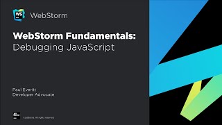 WebStorm Fundamentals Debugging JavaScript [upl. by Sayed171]