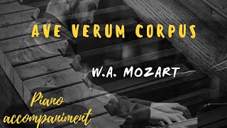 Ave Verum Corpus KARAOKE Piano accompaniment WA Mozart [upl. by Lucien]