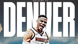 Denver Nuggets getting Versatile Defender in Russell Westbrook [upl. by Nosduh83]