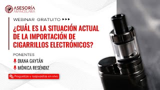 Situacion actual de la Importacion de Cigarrillos Electronicos [upl. by Sergio]