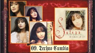 09 CD Dreaming Of You  Selena Quintanilla  Techno Cumbia Reggae Remix 1995 [upl. by Aisya]