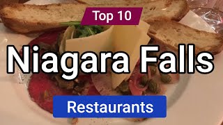 Top 10 Restaurants to Visit in Niagara Falls Ontario  Canada  English [upl. by Cirek910]