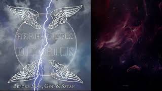 ArkhAngels of Diabolus  Before Man God amp Satan Official Visual amp Lyric Video [upl. by Castle]