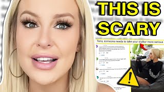 TANA MONGEAU SCARY STALKER SITUATION fans are worried [upl. by Nadda]