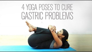 4 Yoga poses to cure gastric problems [upl. by Nemraciram]