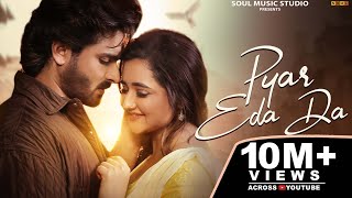 Pyar Eda Da  Jyoti Nooran  Shoaib Ibrahim  Rashami Desai  Srish Rai  Hindi songs 2024 [upl. by Kathe]