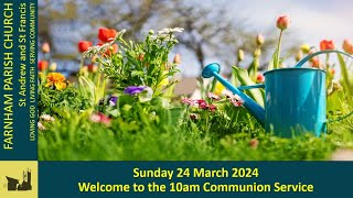 10am Sunday 24th March  Communion service at St Andrews Church Farnham [upl. by Jemena]