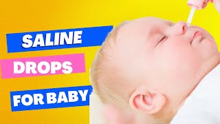 The keys to good Saline Nasal Drops in Babies Step by Step Guide [upl. by Allista102]