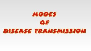 disease transmission  modes and prevention [upl. by Marquita]