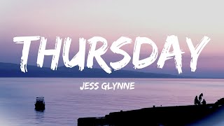 Jess Glynne  Thursday Song Lyrics  English Song with lyrics  2021 songs [upl. by Spears]