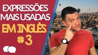 10 Expressões que Melhoram a Fluência em Inglês  3 [upl. by Lad172]