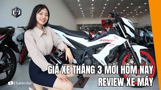 Giá xe Tháng 3 giá mới hôm nay  Review Xe Máy [upl. by Reynard379]