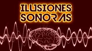 Las 5 ILUSIONES AUDITIVAS más Increíbles [upl. by Chill]