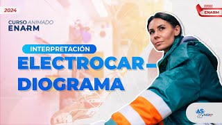 Curso ENARM ⚠️ Parte 1 Interpretación de Electrocardiograma [upl. by Hajar467]