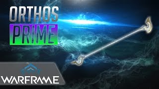 Warframe  Edun Build  Orthos Prime 20 [upl. by Idnyc]