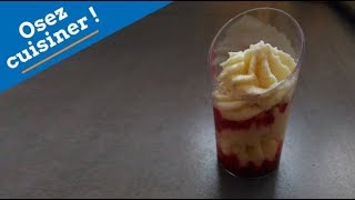 Recette de Verrine Vanille Framboise [upl. by Surbeck612]