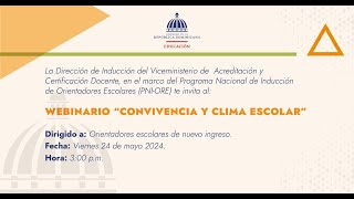 Webinario “ Convivencia y clima escolar quot [upl. by Ifen679]