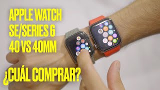 Apple Watch SESERIES 6 40 vs 44mm⌚️ ¿CUÁL COMPRAR 🤔 [upl. by Eglanteen]