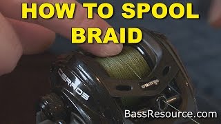 How To Spool Braid On A Baitcaster  Bass Fishing [upl. by Intirb460]