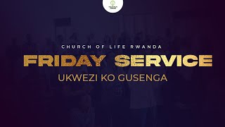 FFRIDAY SERVICE l GUSENGA PART 2 [upl. by Tergram]