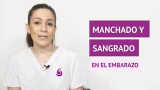 ¿Manchado o sangrado en el embarazo [upl. by Galitea915]