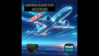 LIVE MSFS PMDG 777 XBOX SERIES X  FULL FLIGHT  CAMERA CONTROLS TO MOVE BUTTERY SMOOTH [upl. by Teews]