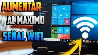 Como Aumentar al MAXIMO Señal WIFI  En WINDOWS 10  Sin programas [upl. by Madalena262]