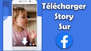 Comment Télécharger les Vidéos Stories sur FACEBOOK [upl. by Yelssew]