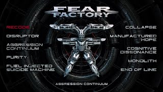 FEAR FACTORY  Aggression Continuum OFFICIAL FULL ALBUM STREAM [upl. by Enomes]