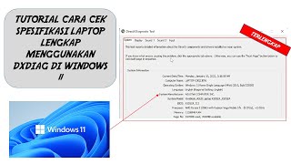 CARA CEK SPESIFIKASI PC ATAU LAPTOP MENGGUNAKAN FITUR DXDIAG DI WINDOWS 11 [upl. by Dawaj]