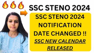 SSC NEW REVISED 2024 CALENDAR  SSC STENO 2024 NEW NOTIFICATION DATE  SSC STENO 2024 DATE [upl. by Sturges]