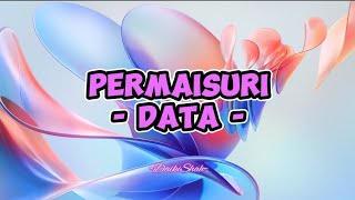 Data  Permaisuri Lirik Lagu [upl. by Sane]