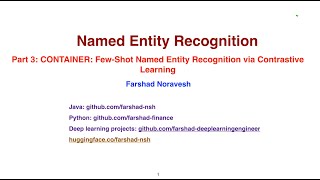 Part 3 CONTAINER Fewshot Named Entity Recognition via contrastive learning [upl. by Becht330]