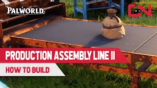 How to Build Production Assembly Line 2 in Palworld [upl. by Nitsew]