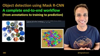 286  Object detection using Mask RCNN endtoend from annotation to prediction [upl. by Delano]