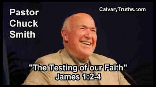 The Testing of our Faith James 124  Pastor Chuck Smith  Topical Bible Study [upl. by Nelrah]